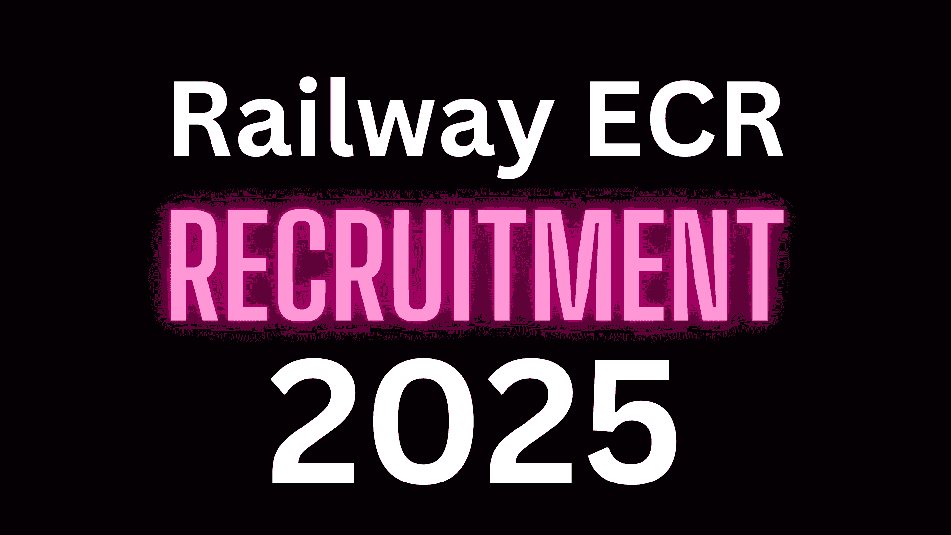 RRC ECR Apprentice Recruitment 2025